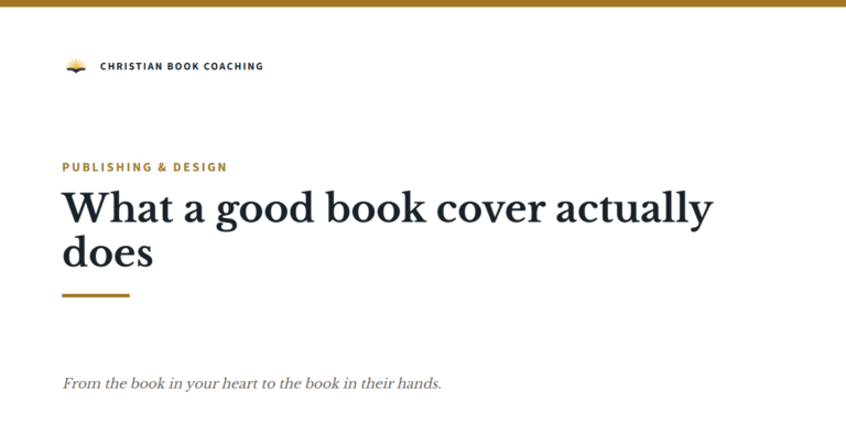 What a good book cover actually does — Christian Book Coaching with Dr. Dan Lancaster