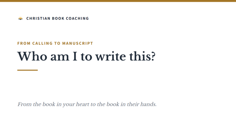 Who am I to write this? - Christian Book Coaching with Dr. Dan Lancaster